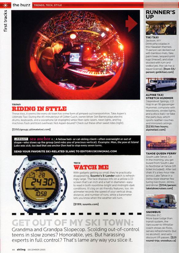 Jon Barnes And The Ultimate Taxi In Skiing Magazine December 2005